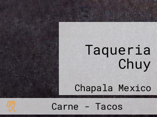 Taqueria Chuy