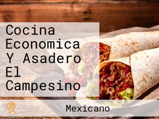 Cocina Economica Y Asadero El Campesino