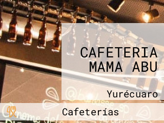 CAFETERIA MAMA ABU