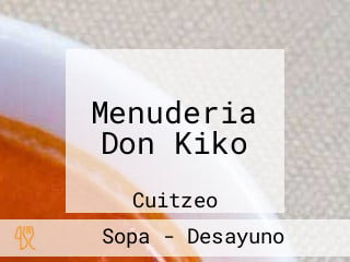 Menuderia Don Kiko