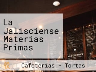 La Jalisciense Materias Primas