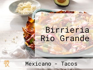 Birrieria Rio Grande