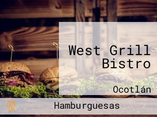 West Grill Bistro