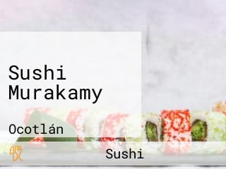 Sushi Murakamy