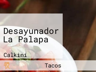 Desayunador La Palapa