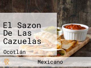 El Sazon De Las Cazuelas