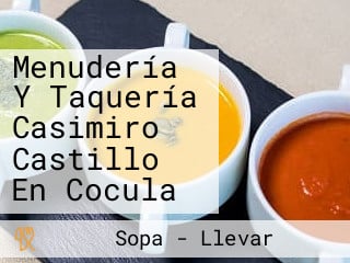 Menudería Y Taquería Casimiro Castillo En Cocula