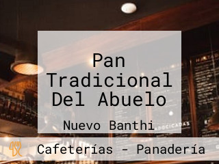 Pan Tradicional Del Abuelo