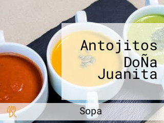 Antojitos DoÑa Juanita