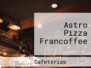 Astro Pizza Francoffee