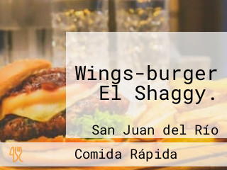 Wings-burger El Shaggy.