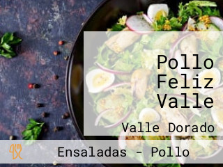 Pollo Feliz Valle