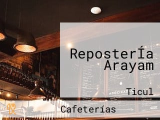 ReposterÍa Arayam