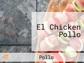 El Chicken Pollo