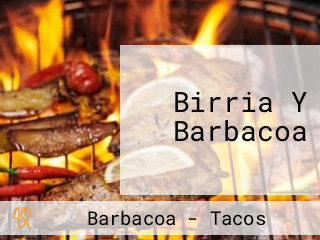 Birria Y Barbacoa