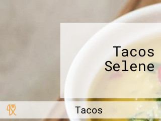 Tacos Selene