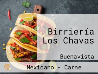 Birriería Los Chavas