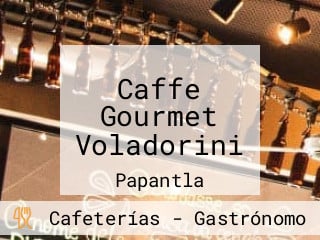 Caffe Gourmet Voladorini