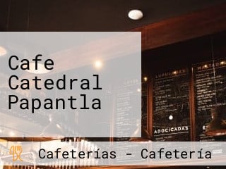 Cafe Catedral Papantla