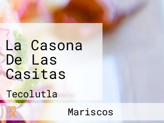 La Casona De Las Casitas