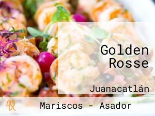 Golden Rosse