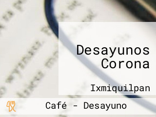 Desayunos Corona