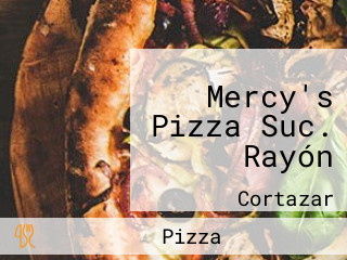 Mercy's Pizza Suc. Rayón