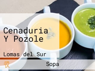 Cenaduria Y Pozole