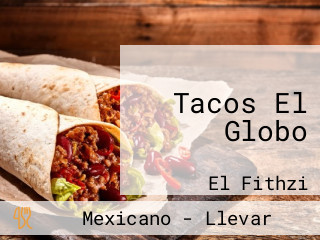 Tacos El Globo