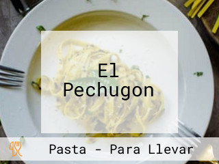 El Pechugon