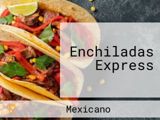 Enchiladas Express