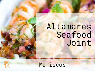 Altamares Seafood Joint