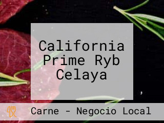 California Prime Ryb Celaya