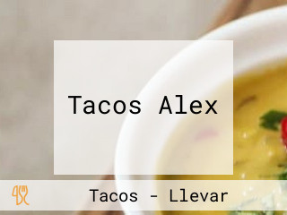 Tacos Alex