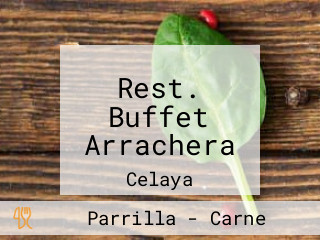 Rest. Buffet Arrachera