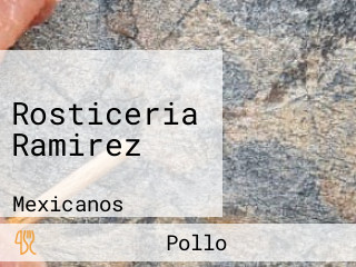 Rosticeria Ramirez