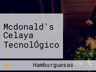 Mcdonald's Celaya TecnolÓgico