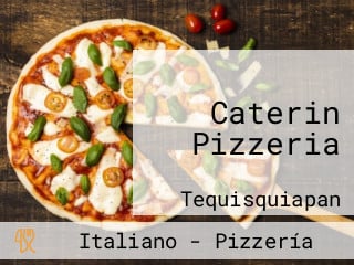 Caterin Pizzeria