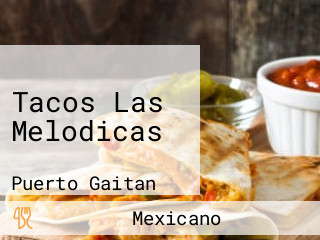 Tacos Las Melodicas