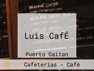 Luis CafÉ