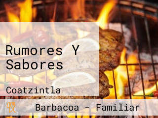 Rumores Y Sabores