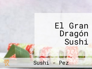 El Gran Dragón Sushi