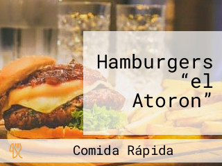 Hamburgers “el Atoron”