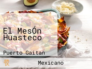 El MesÓn Huasteco