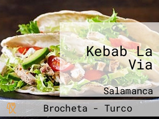 Kebab La Via