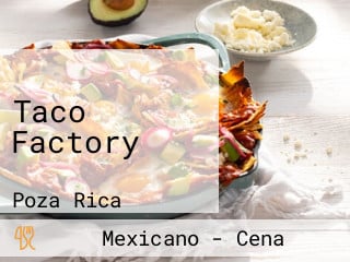 Taco Factory