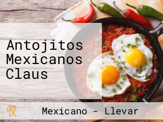 Antojitos Mexicanos Claus