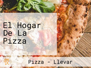 El Hogar De La Pizza