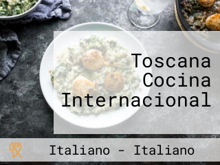 Toscana Cocina Internacional