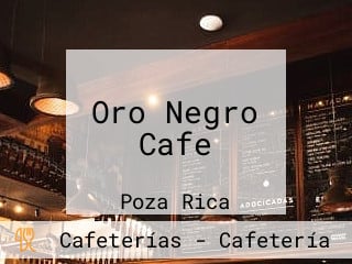 Oro Negro Cafe